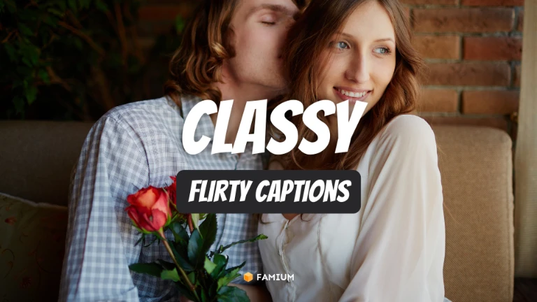 Classy Flirt Captions for Instagram